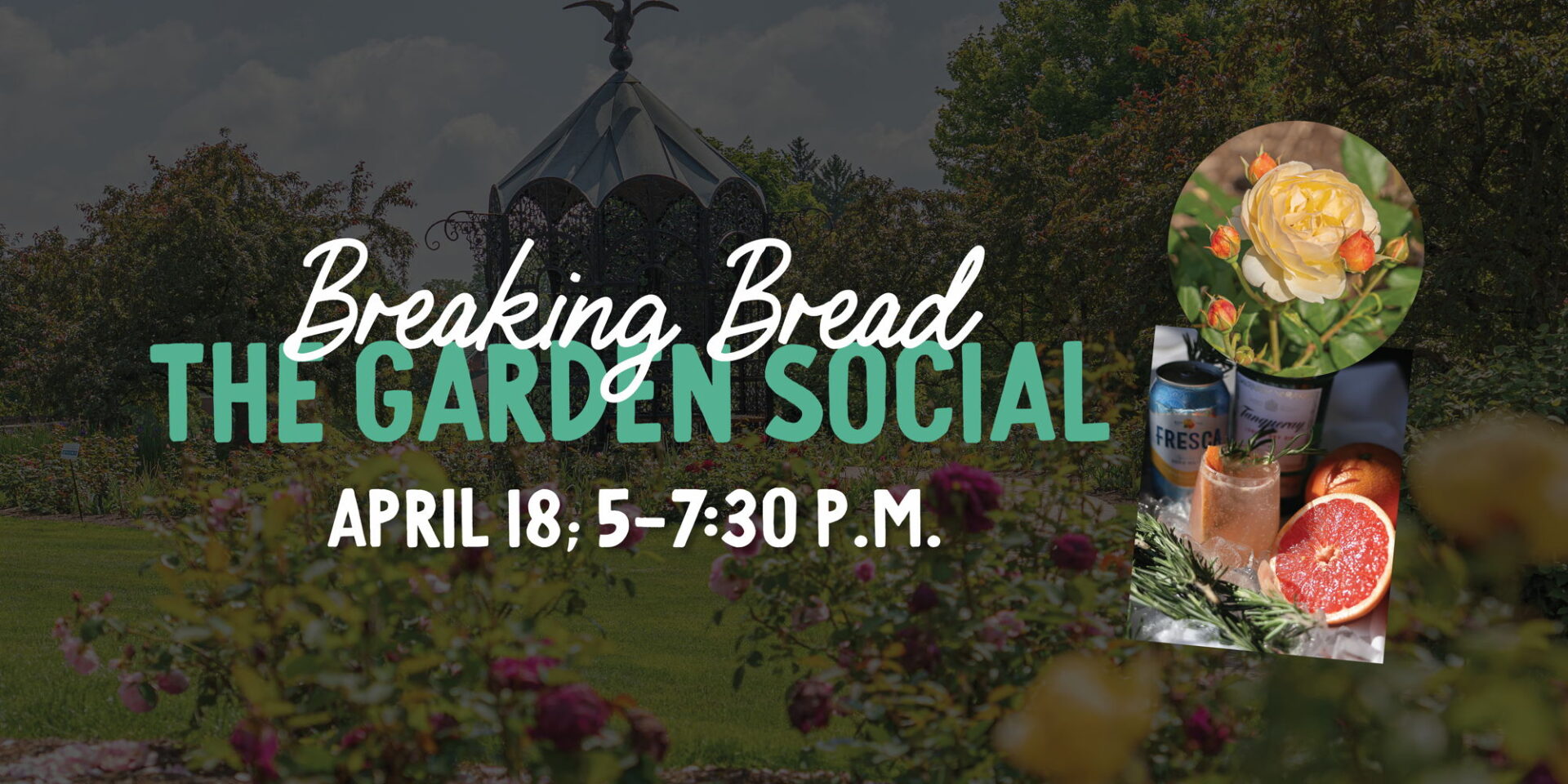 The-Garden-Social-Breaking-Bread